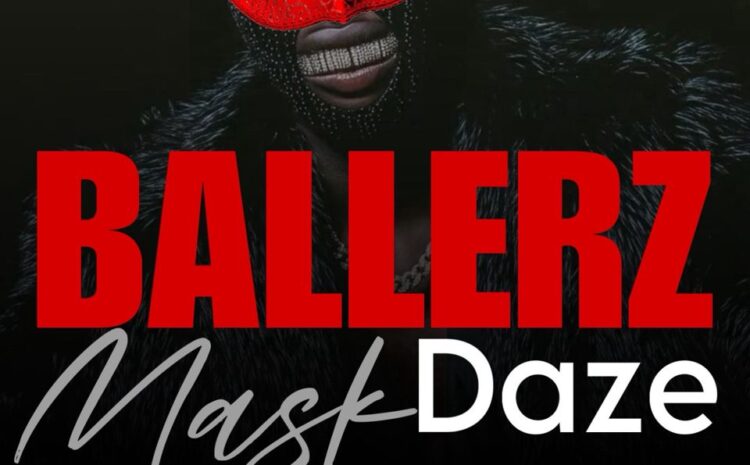 Ballerz Mask Daze